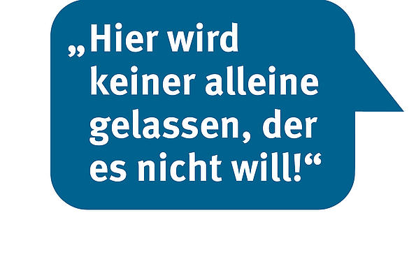 Textbild: Hier wird keiner alleine gelassen, der es nicht will!