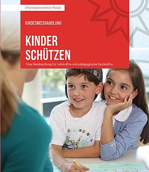 Zeigt das Deckblatt einer polizeilichen Broschüre zum Kinderschutz